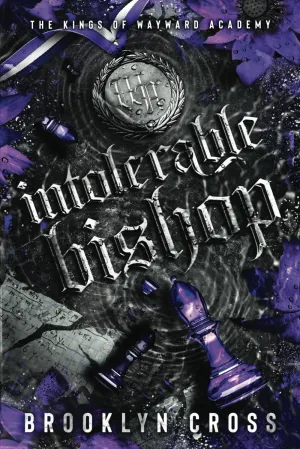 Intolerable Bishop (The Kings of Wayward Academy) Paperback  September 26, 2024
